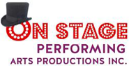 ONSTAGE PERFORMING ARTS PRODUCTIONS INC.